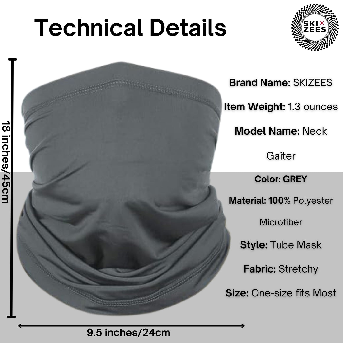 Grey neck gaiter tube half mask technical details item weighs 1.3 ounces color gray material 100% polyester, micro fabric stretchy fabric one size fits most